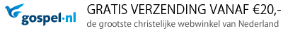Gospel.nl - de grootste christelijke webwinkel van Nederland